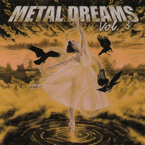 Metal Dreams Vol.3