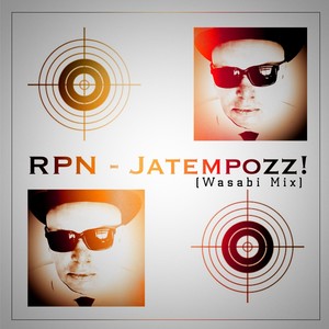 Jatempozz! (Wasabi Mix|Explicit)