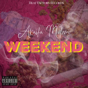 Weekend (Explicit)
