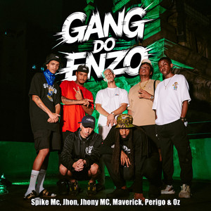 Gang do Enzo (Explicit)