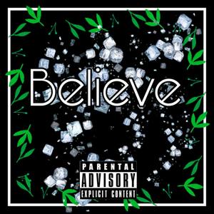 Believe (Explicit)