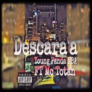 Descara'a (Explicit)