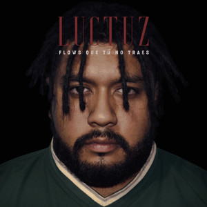 Flows Que Tú No Traes