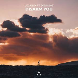 Disarm You (feat. Dani King)