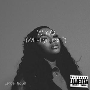 W.Y.O (Explicit)