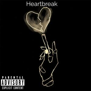 heartbreak (Explicit)