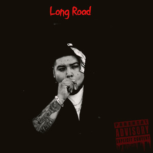 Long Road (Explicit)