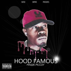 Hood Famous (Explicit)