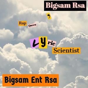 Rap queen (feat. Lyric Scientist & Bigsam Rsa) (Explicit)