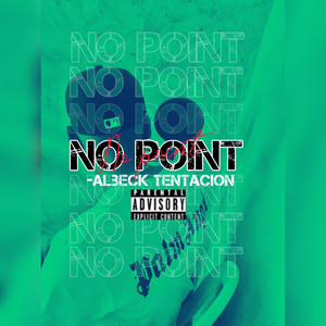 No Point (Explicit)