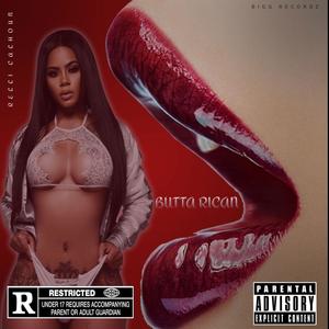 BUTTA RICAN (Explicit)