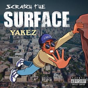 Scratch The Surface (Explicit)