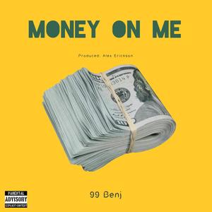 Money On Me (Explicit)