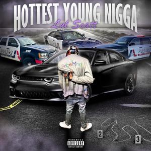 Hottest Young Nigga (Explicit)