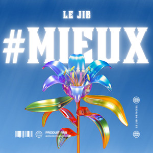 #Mieux