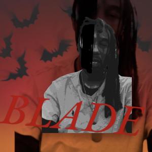 Blade (Explicit)