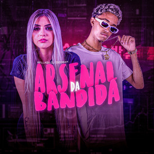 Arsenal da Bandida (Explicit)