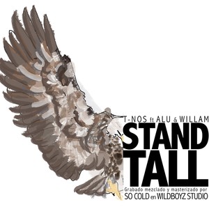 Stand Tall (feat. Alu & Willam Kabaz) [Explicit]