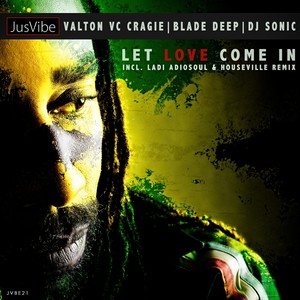 Let Love Come In (Ladi Adiosoul & Houseville Remix)