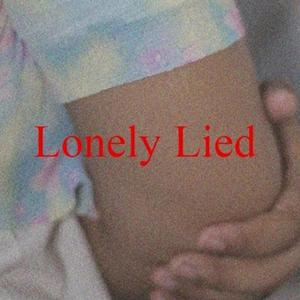 Lonely Lied (Demo Version 2019)