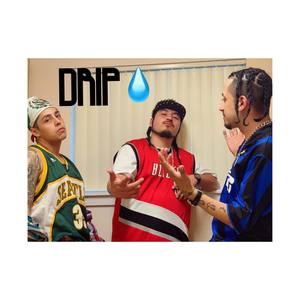 Drip (Explicit)