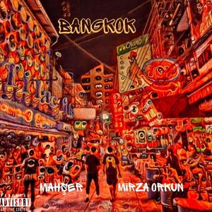 Bangkok (feat. mahşer) [Explicit]