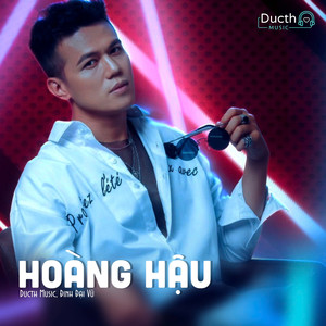 Hoàng Hậu (Ducth Remix)