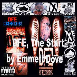 DFE, the Start by Emmett Dove (Explicit)