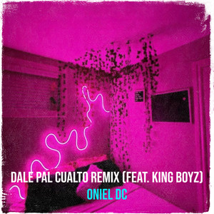 Dale Pal Cualto (Remix)