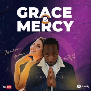 GRACE & MERCY (feat. LAUREN MARIE)