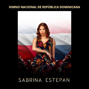 Himno Nacional de República Dominicana