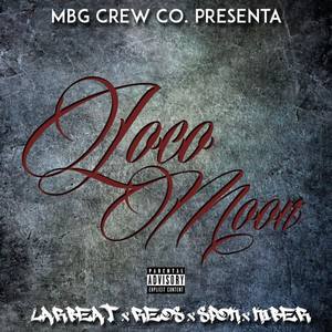 Loco Moon(feat. Reos, Spok & Kiber) (Explicit)