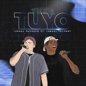 Tuyo (feat. Ismael Telfort)