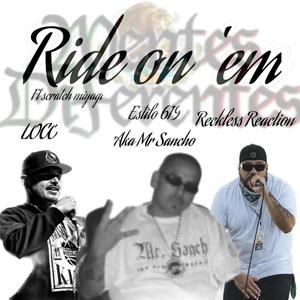 Ride on 'em (feat. Mr. Sancho) (Explicit)