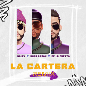 La Cartera (Remix) [Explicit]