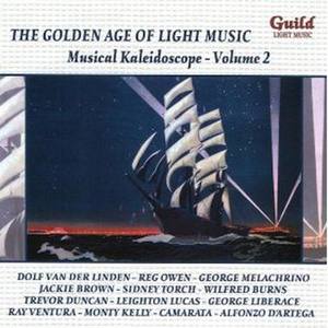 The Golden Age Of Light Music Musical Kaleidoscope – Volume 2