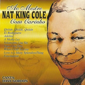 Ao Mestre Nat King Cole Com Carinho