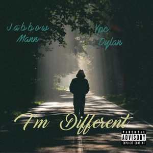 I'm Different (feat. Ypc Dylan) (Explicit)