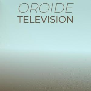 Oroide Television