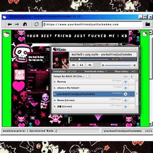 YOURBESTFRIENDJUST****EDME (Explicit)