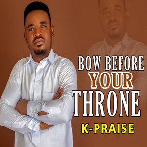 Bow Before Your Throne (feat. Sayon Mayson)