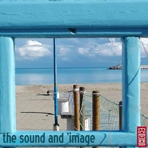 The Sound and 'Image