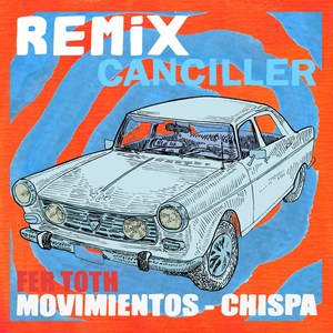 Chispa: Remix Canciller