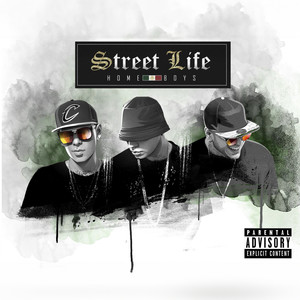 Street Life (Explicit)