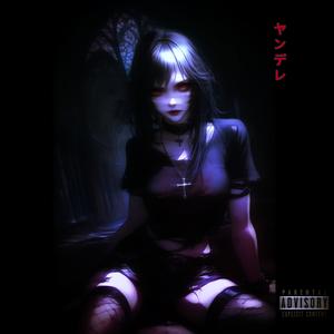 YANDERE (Explicit)