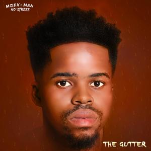 The Gutter (Explicit)