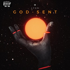 God Sent (Explicit)