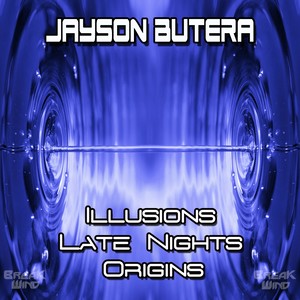 Illusions / Late Nights / Origins EP