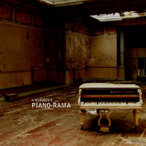 Piano-rama (Explicit)