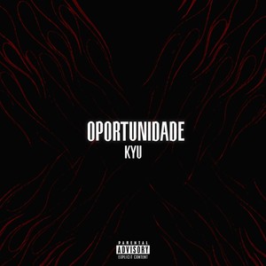 Oportunidade (Explicit)